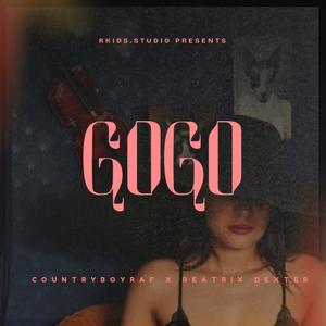 GoGo (feat. Beatrix Dexter & RKiD) (Explicit)