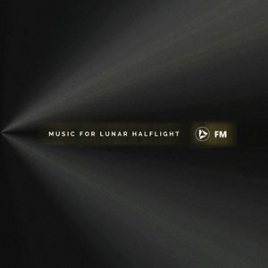 Music for Lunar Halflight