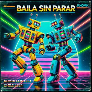 Baila sin parar remix contest Chile 2024