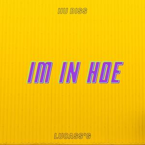 IM IN HOE (Extended Mix)