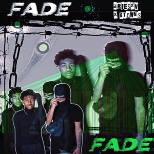 FADE (Explicit)