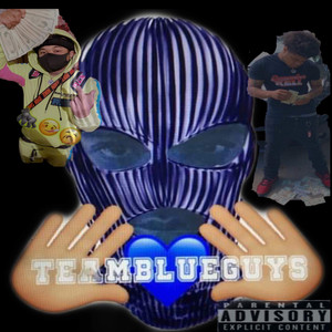 Teamblueguyz Risk (Explicit)