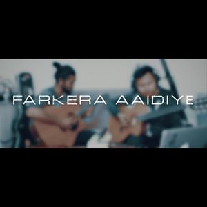 Farkera Aidiye (feat. mackiller) (Unplugged)