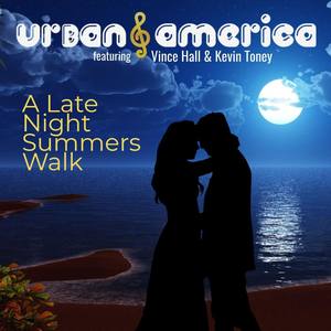 A Late Night Summers Walk (feat. Kevin Toney)