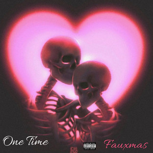 One Time (Explicit)