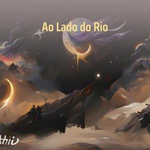 Ao Lado do Rio