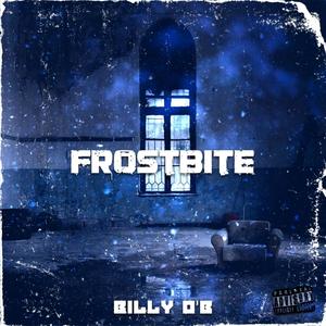 Frostbite (Explicit)