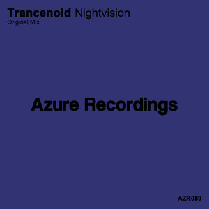 Nightvision (Original Mix)