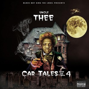 Car Tales from tha 4 (Explicit)