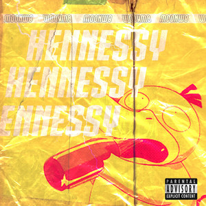 Hennessy (Explicit)