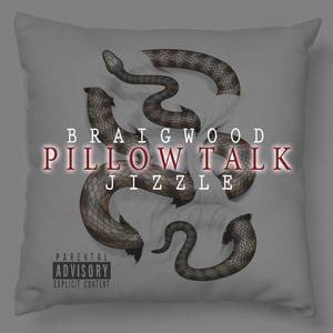 Pillow Talk (Explicit)