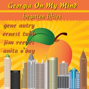 Georgia on My Mind (Forgotten Fifties)