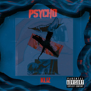 Psycho X (Explicit)