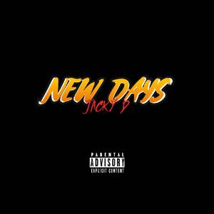 NEW DAYS (Explicit)