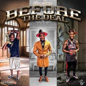 Before The Deal (Explicit)