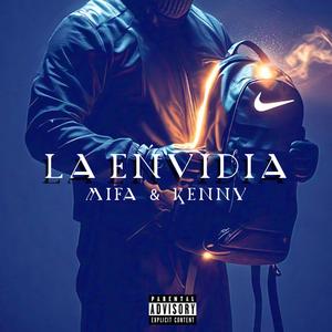 La envidia (feat. Kenny Kento) [Explicit]