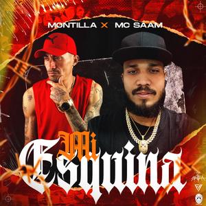 Mi esquina (feat. Montilla) (Explicit)