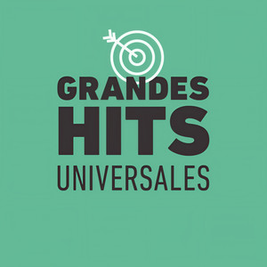 Grandes Hits Universales (Explicit)