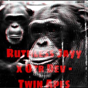 Twin Apes (feat. Otr Dev) (Explicit)