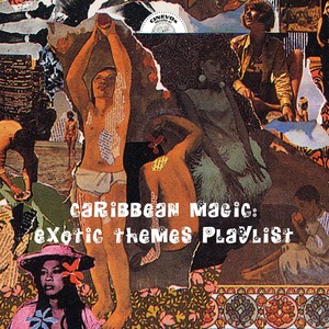 Carribbean Magic: Exotic Themes Playlist