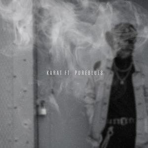KARÁT (feat. PURE BLUE8) [Explicit]
