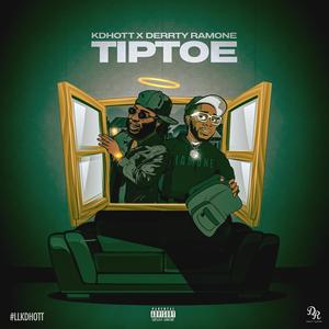 Tip Toe (feat. Kdhott) [Explicit]