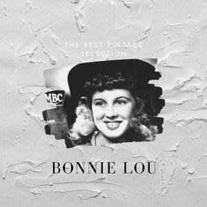 The Best Vintage Selection - Bonnie Lou