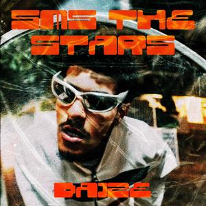 SMS THE STARS (Explicit)