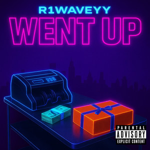 Went up (Explicit)