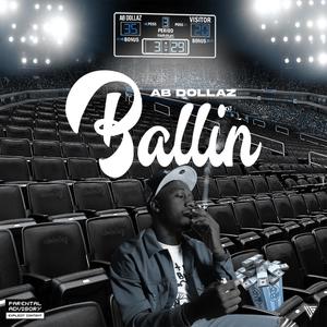 Ballin (Explicit)