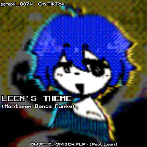 Leen's Theme (Explicit)