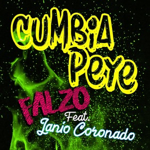 Cumbia Peye (feat. Janio Coronado)