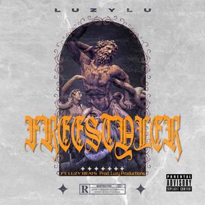 FREESTYLER (Explicit)