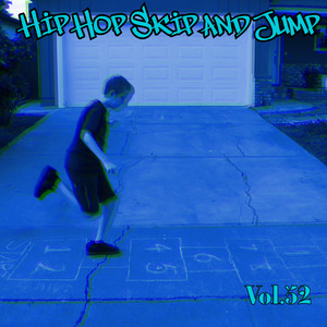 Hip Hop Skip and Jump, Vol. 52