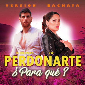 Perdonarte (Bachata Versión)