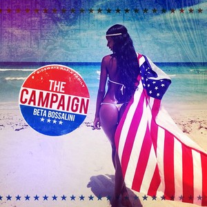 The Campaign (Explicit)