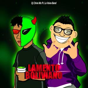 Lamento Boliviano (feat. La Voice Band) (Guaracha Version)