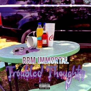 Troubled Thoughts (Explicit)