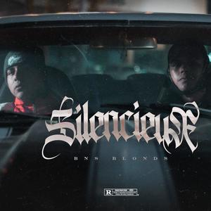Silencieux (Explicit)