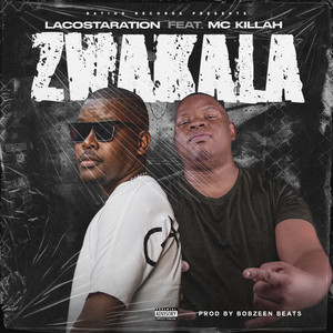 Zwakala (Explicit)