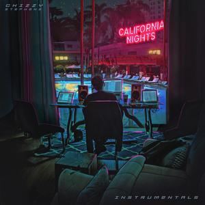 California Nights (The Instrumentals) [Explicit]