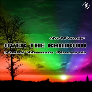 Over The Rainbow (Original Mix)