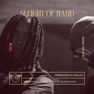 Sleight Of Hand (feat. Dango Forlaine & Gulley) (Radio Edit)