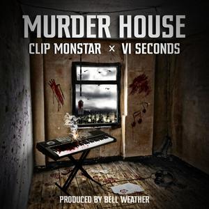 Murder House(feat. VI Seconds) (Explicit)