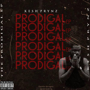 The Prodigal (Explicit)