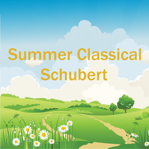 Summer Classical: Schubert