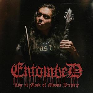 Entombed (Live|Explicit)