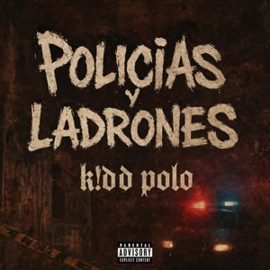 Policias y ladrones (Explicit)