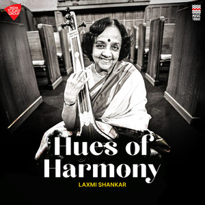 Hues of Harmony - Aye Nahin Ghansham - Raga Mishra Bhairavi - Tala Keharwa