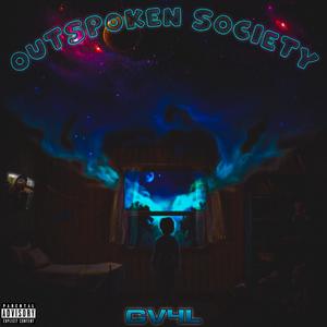 Outspoken Society (Explicit)